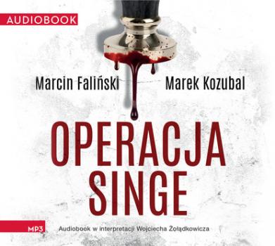 Читать Operacja Singe - Marcin Faliński
