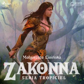 Читать Zakonna - Małgorzata Lisińska