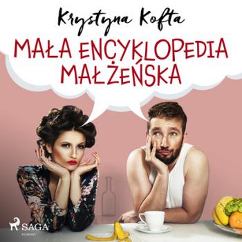 Читать Mała encyklopedia małżeńska - Krystyna Kofta