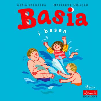 Читать Basia i basen - Zofia Stanecka