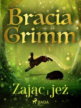 Читать Zając i jeż - Bracia Grimm