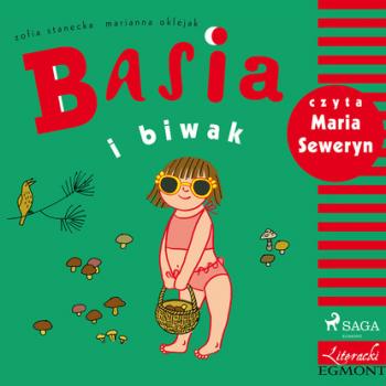 Читать Basia i biwak - Zofia Stanecka