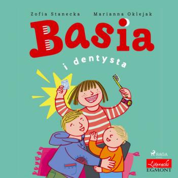 Читать Basia i dentysta - Zofia Stanecka