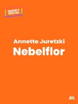 Читать Nebelflor - Annette Juretzki