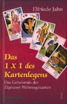 Читать Das 1 × 1 des Kartenlegens - Elfriede Jahn