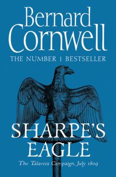 Читать Sharpe’s Eagle - Bernard Cornwell