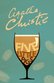 Читать Five Little Pigs - Agatha Christie