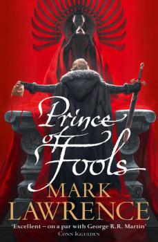 Читать Prince of Fools - Mark  Lawrence