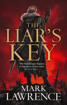 Читать The Liar’s Key - Mark  Lawrence