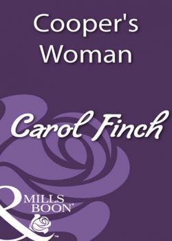Читать Cooper's Woman - Carol Finch