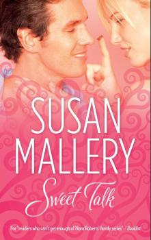 Читать Sweet Talk - Susan Mallery