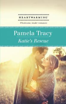 Читать Katie's Rescue - Pamela Tracy