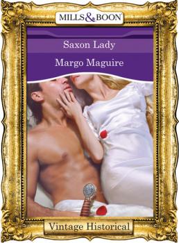 Читать Saxon Lady - Margo  Maguire