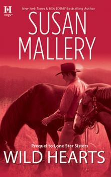 Читать Wild Hearts - Susan Mallery