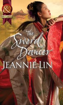 Читать The Sword Dancer - Jeannie Lin