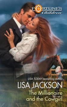 Читать The Millionaire and the Cowgirl - Lisa  Jackson
