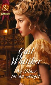 Читать No Place For An Angel - Gail Whitiker