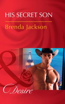 Читать His Secret Son - Brenda Jackson