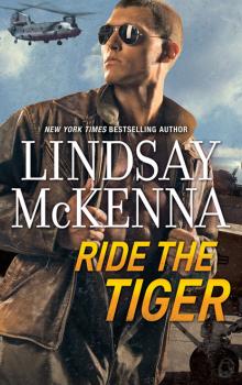 Читать Ride The Tiger - Lindsay McKenna