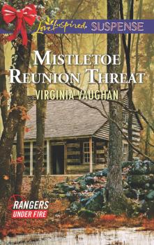 Читать Mistletoe Reunion Threat - Virginia Vaughan