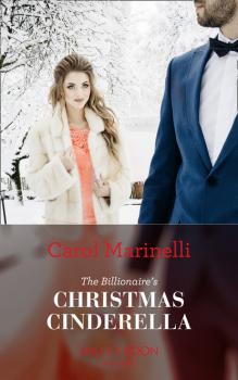 Читать The Billionaire's Christmas Cinderella - Carol Marinelli