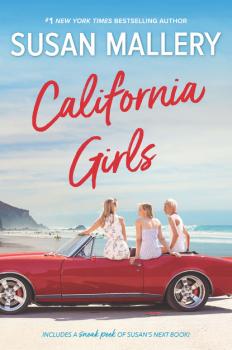Читать California Girls - Susan Mallery