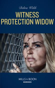 Читать Witness Protection Widow - Debra  Webb