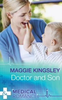 Читать Doctor And Son - Maggie Kingsley