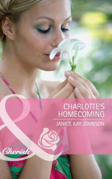 Читать Charlotte's Homecoming - Janice Kay Johnson
