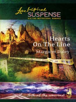 Читать Hearts On The Line - Margaret Daley