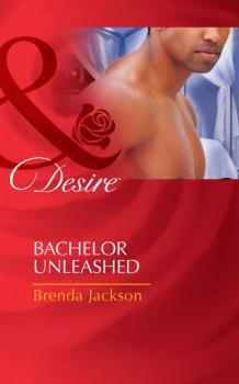Читать Bachelor Unleashed - Brenda Jackson