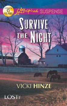 Читать Survive the Night - Vicki  Hinze