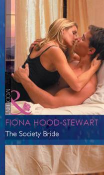 Читать The Society Bride - Fiona Hood-Stewart