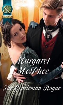 Читать The Gentleman Rogue - Margaret McPhee