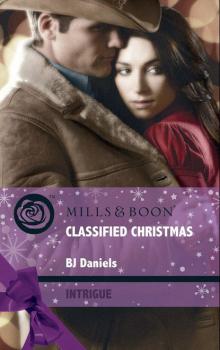 Читать Classified Christmas - B.J. Daniels