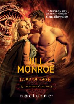 Читать Lord of Rage - Jill  Monroe