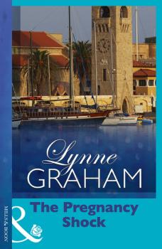 Читать The Pregnancy Shock - Lynne Graham