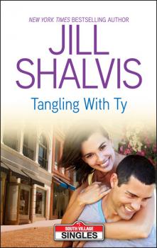 Читать Tangling With Ty - Jill Shalvis