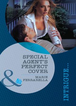 Читать Special Agent's Perfect Cover - Marie Ferrarella