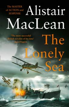Читать The Lonely Sea - Alistair MacLean