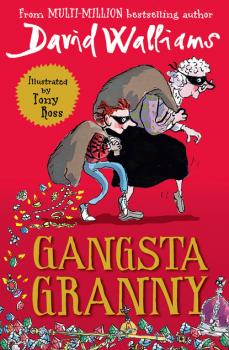 Читать Gangsta Granny - David Walliams