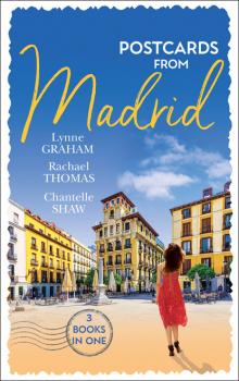Читать Postcards From Madrid - Lynne Graham
