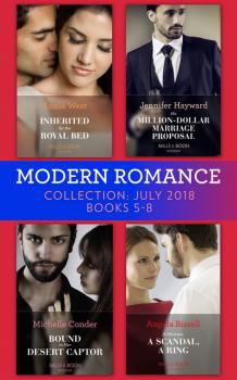 Читать Modern Romance July 2018 Books 5-8 Collection - Annie West