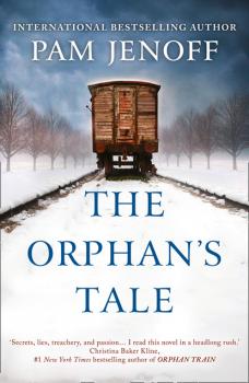 Читать The Orphan's Tale - Pam Jenoff