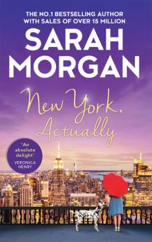Читать New York, Actually - Sarah Morgan