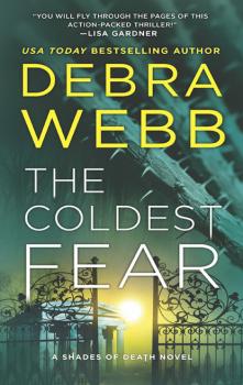Читать The Coldest Fear - Debra  Webb