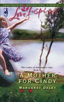Читать A Mother For Cindy - Margaret Daley