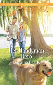 Читать Her Handyman Hero - Lorraine Beatty