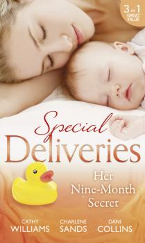 Читать Special Deliveries: Her Nine-Month Secret - Charlene Sands