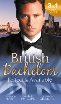 Читать British Bachelors: Perfect and Available - Jessica Hart